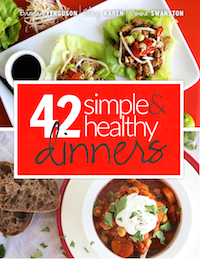 42 Simple and Healthy Dinners