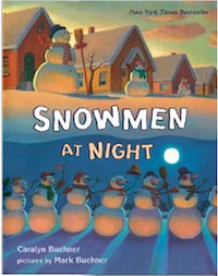Picture Books about Snow - Snowmen at Night