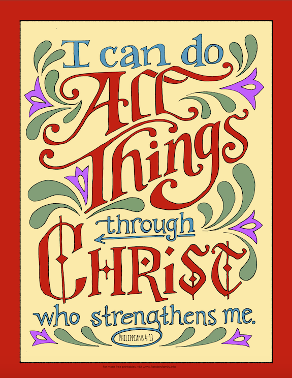 "I can do all things through Christ who strengthens me." Philippians 4:13 {free printable coloring pages from www.flandersfamily.info}