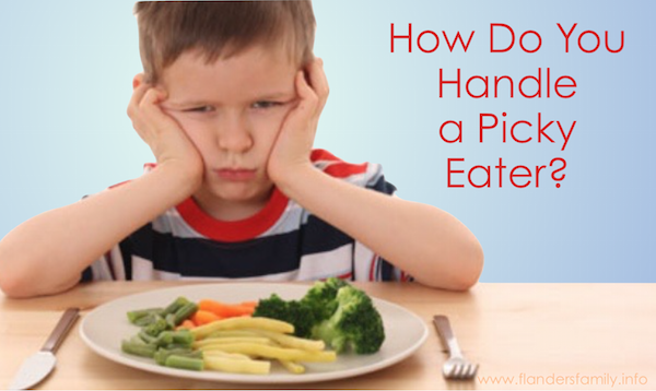 How to Handle Picky Eaters