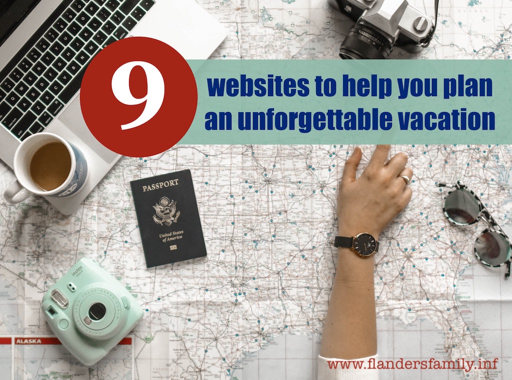 9 Noteworthy Websites for Vacation Planning 