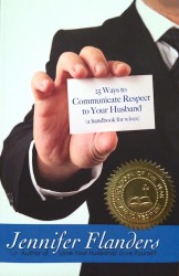 25 Ways to Communicate Respect to Your Husband