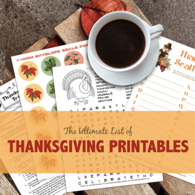 The Ultimate Collection of Thanksgiving Printables