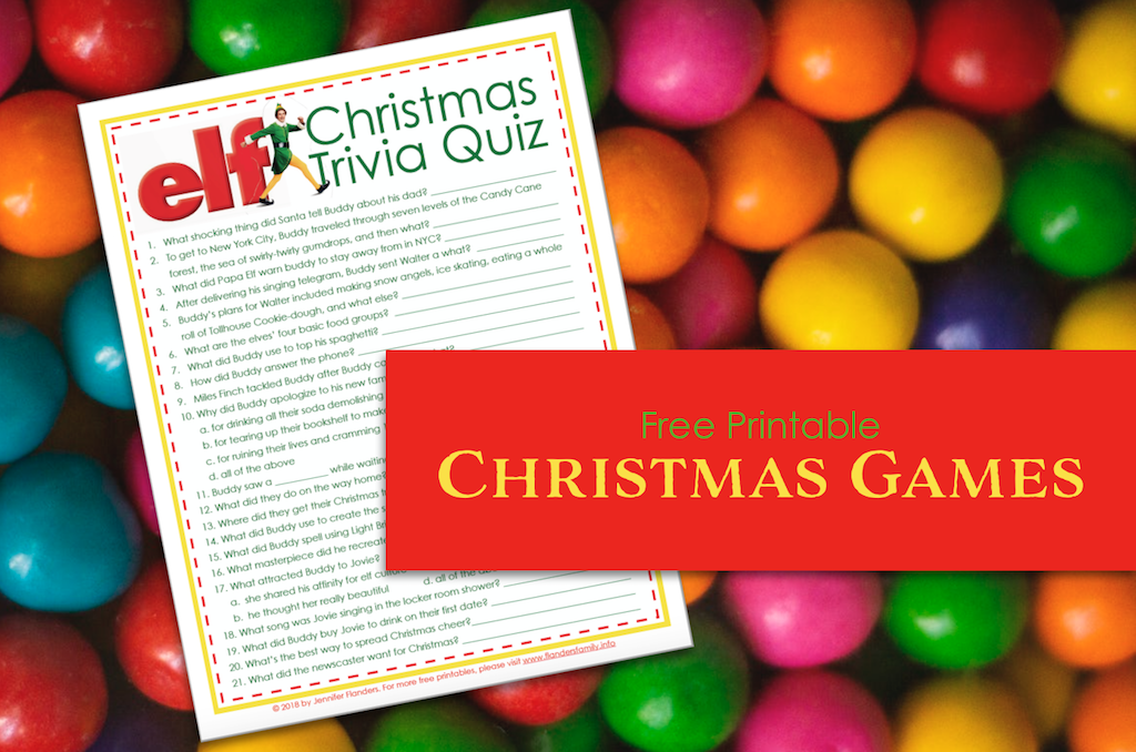 Elf Trivia Christmas Quiz Free Printable Flanders Family Homelife