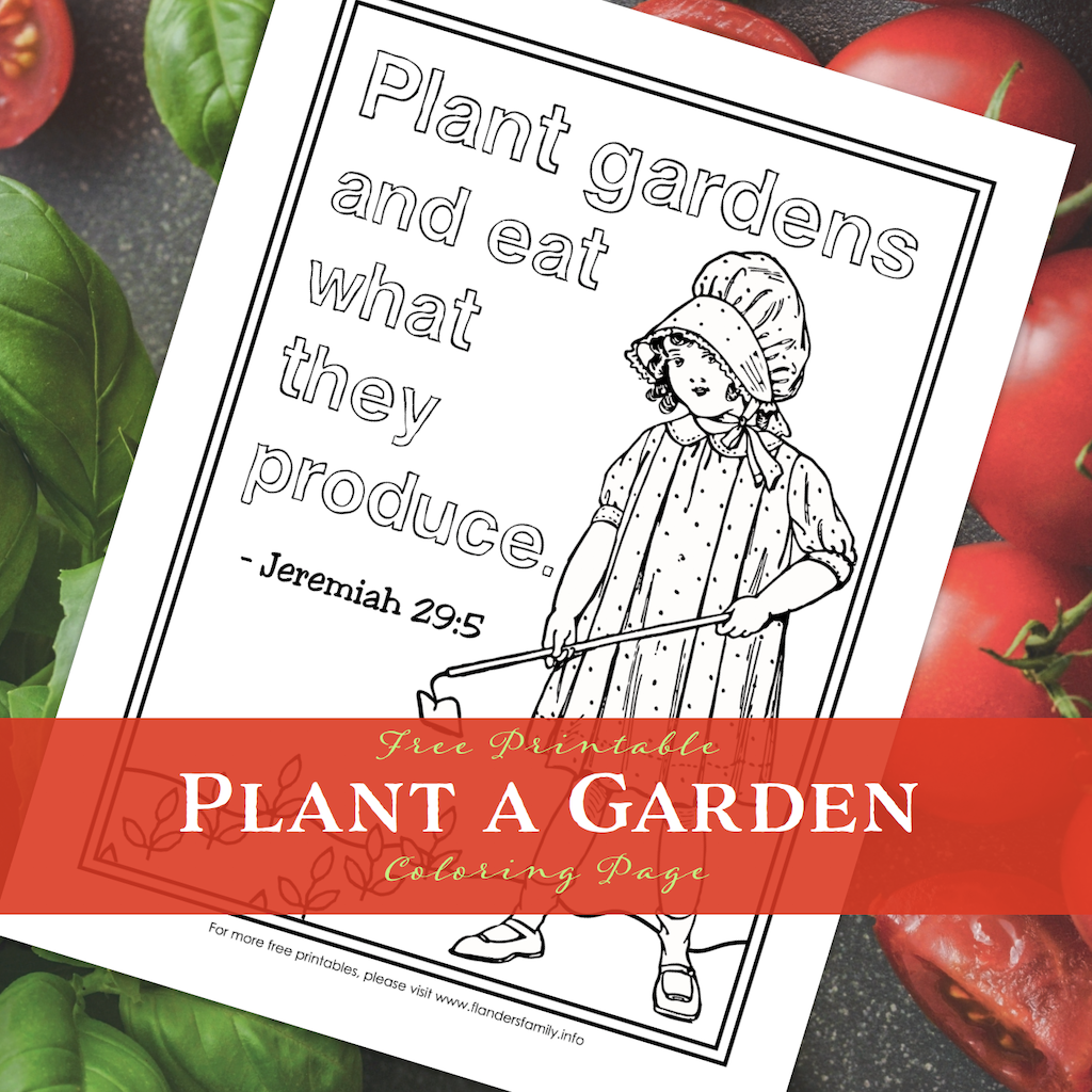 Plant a Garden Coloring Page - Flanders Family Homelife