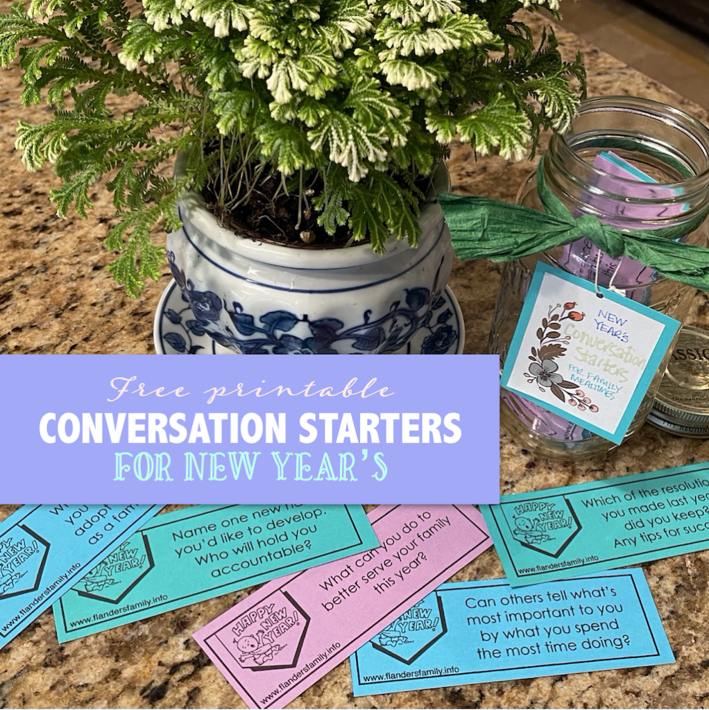 New Year Conversation Starters Flanders Family Homelife