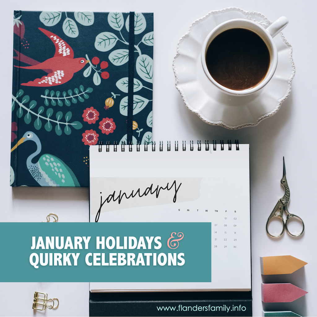 January Holidays and Quirky Celebrations