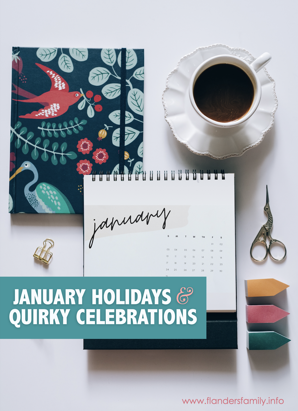 January Holidays and Quirky Celebrations