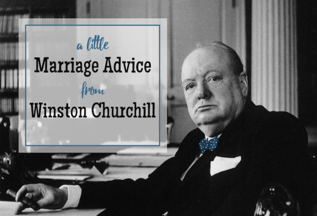 Wise Words from Winston Churchill