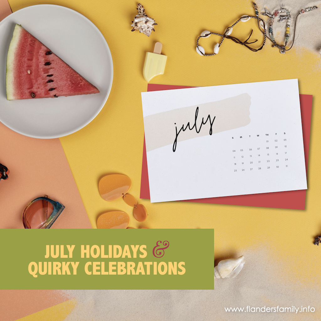 July Holidays and Quirky Celebrations