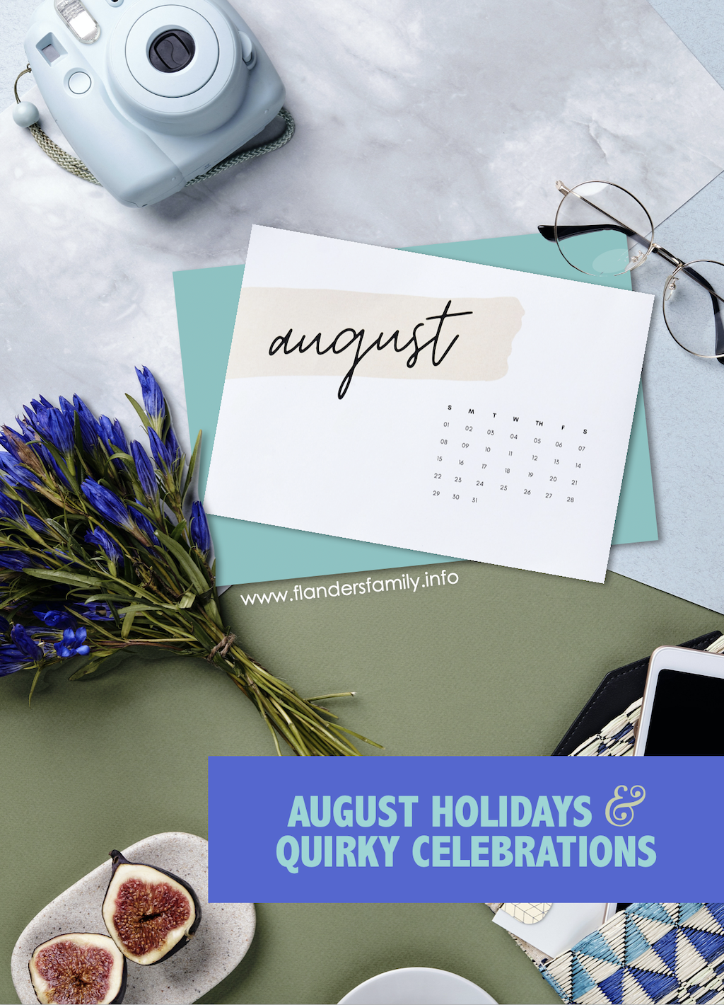 August Holidays