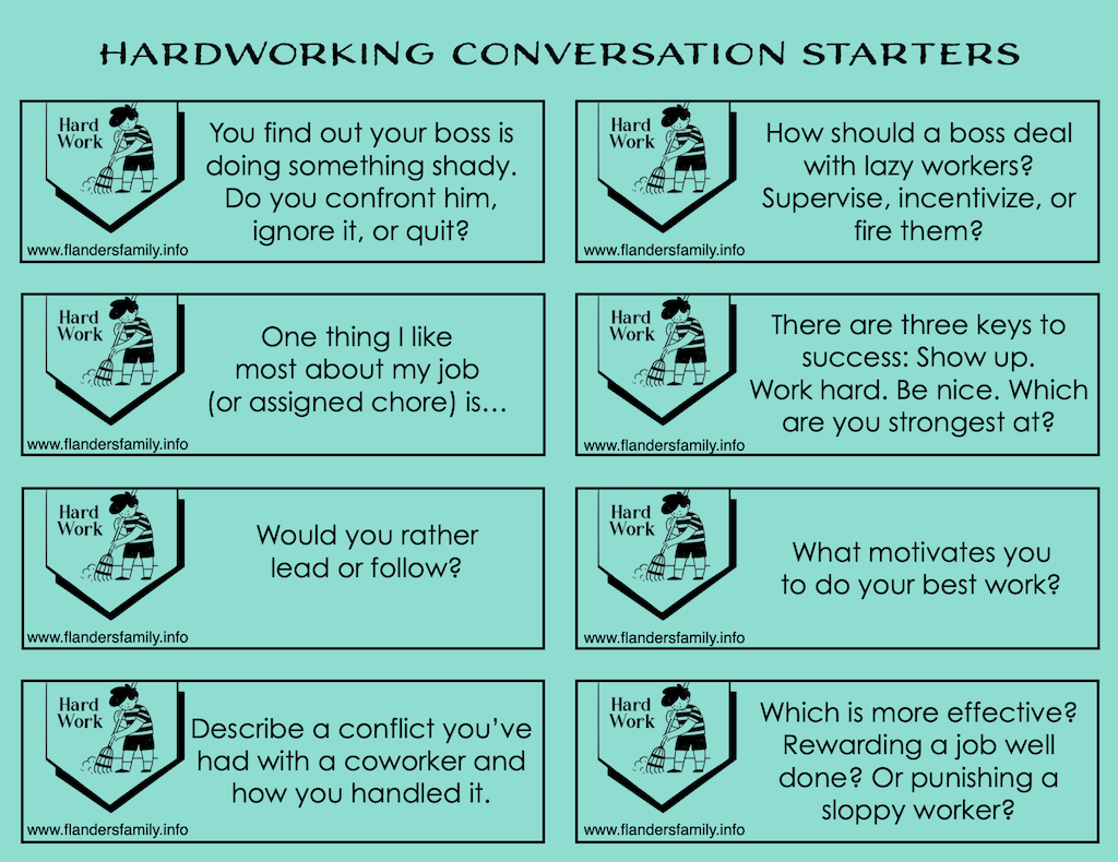 Hardworking Conversation Starters - Flanders Family Homelife