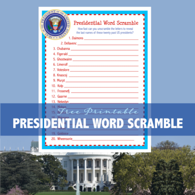 Presidential Word Scramble (Free Printable)