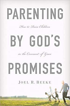 Parenting by God’s Promises