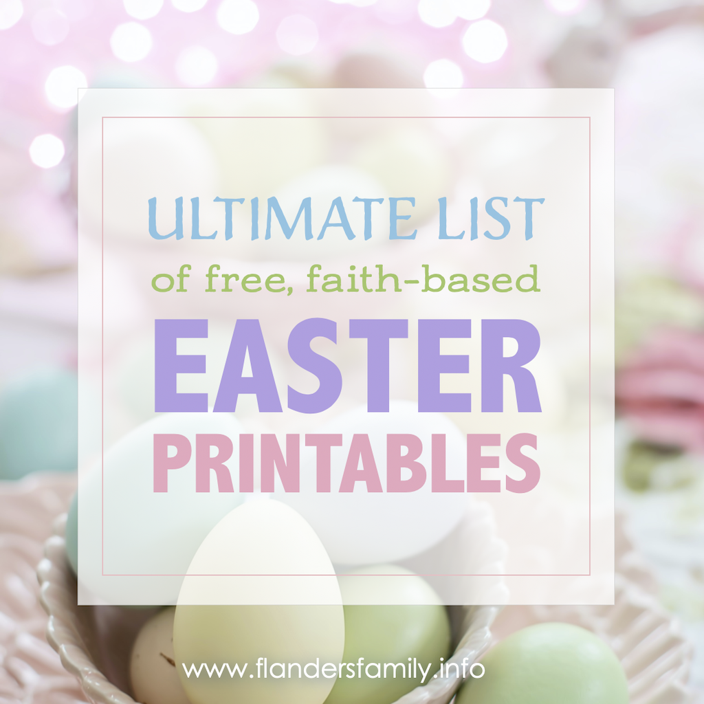 Ultimate List Easter Printables